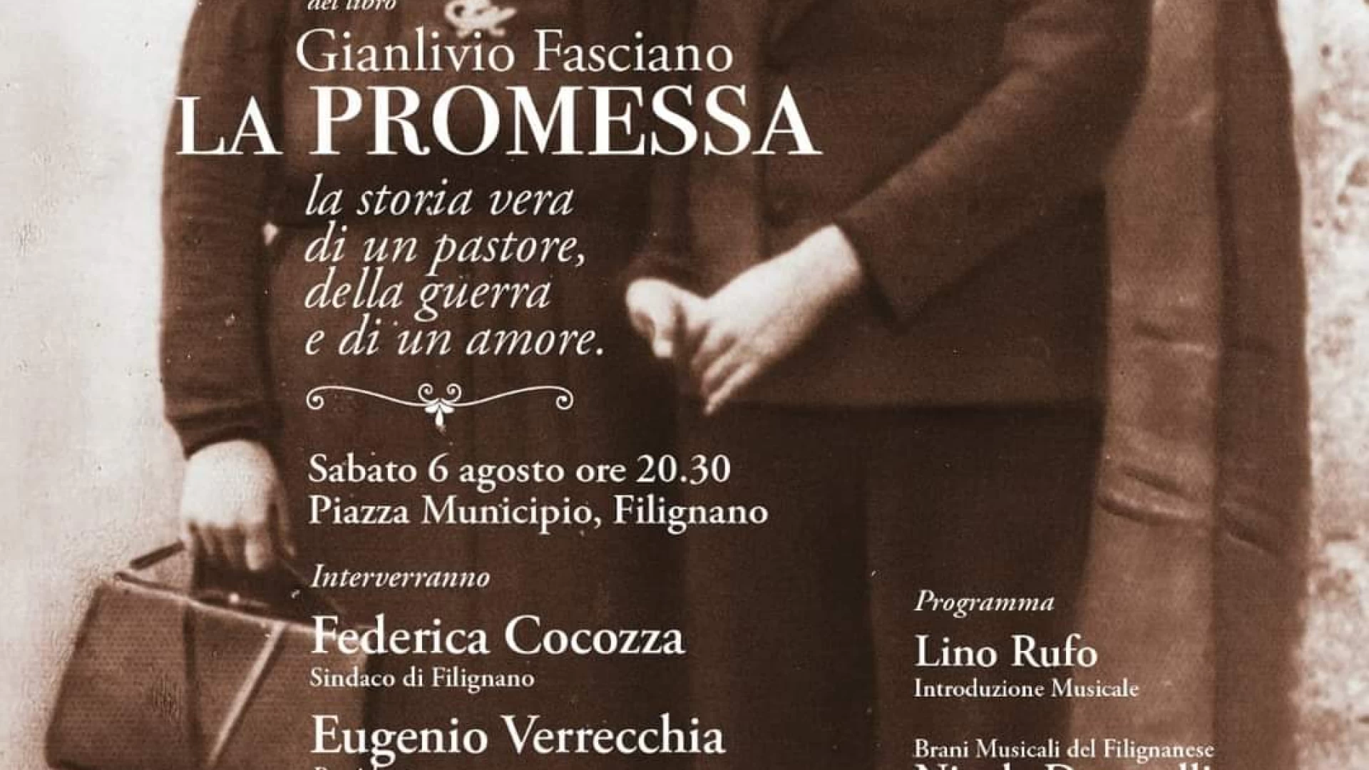 La Promessa”, romanzo di Gianlivio Fasciano, in scena a Filignano il 6 agosto 2022. 