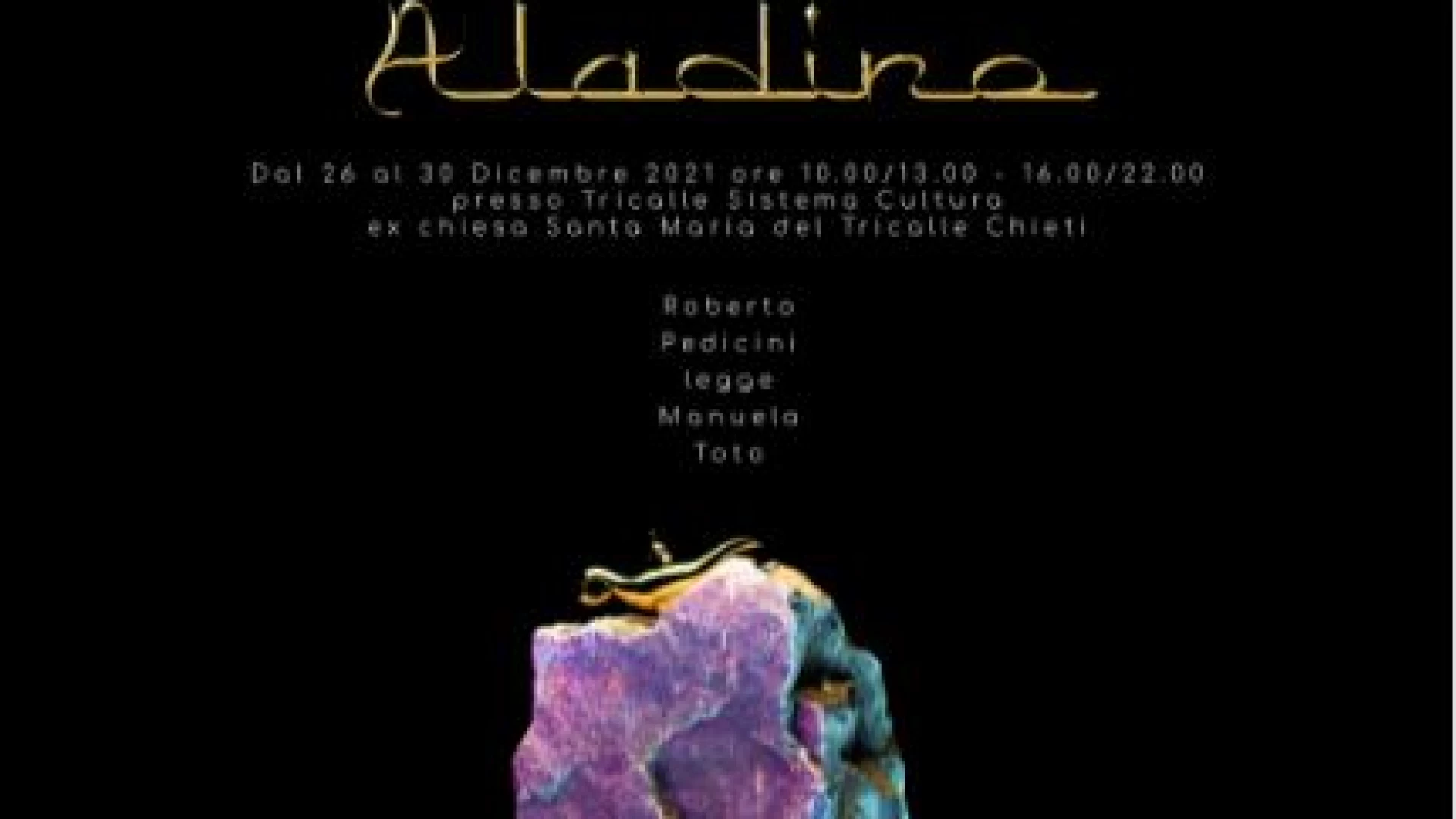 Chieti: dal 26 al 30 dicembre l’installazione sonora Aladino. Evento ad ingresso libero.