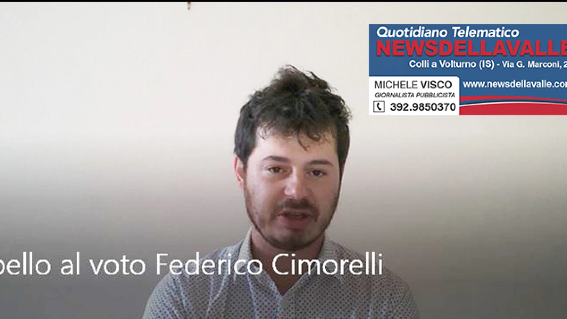 Montaquila: l'appello al voto di Federico Cimorelli a poche ore dalla chiusura della campagna elettorale.