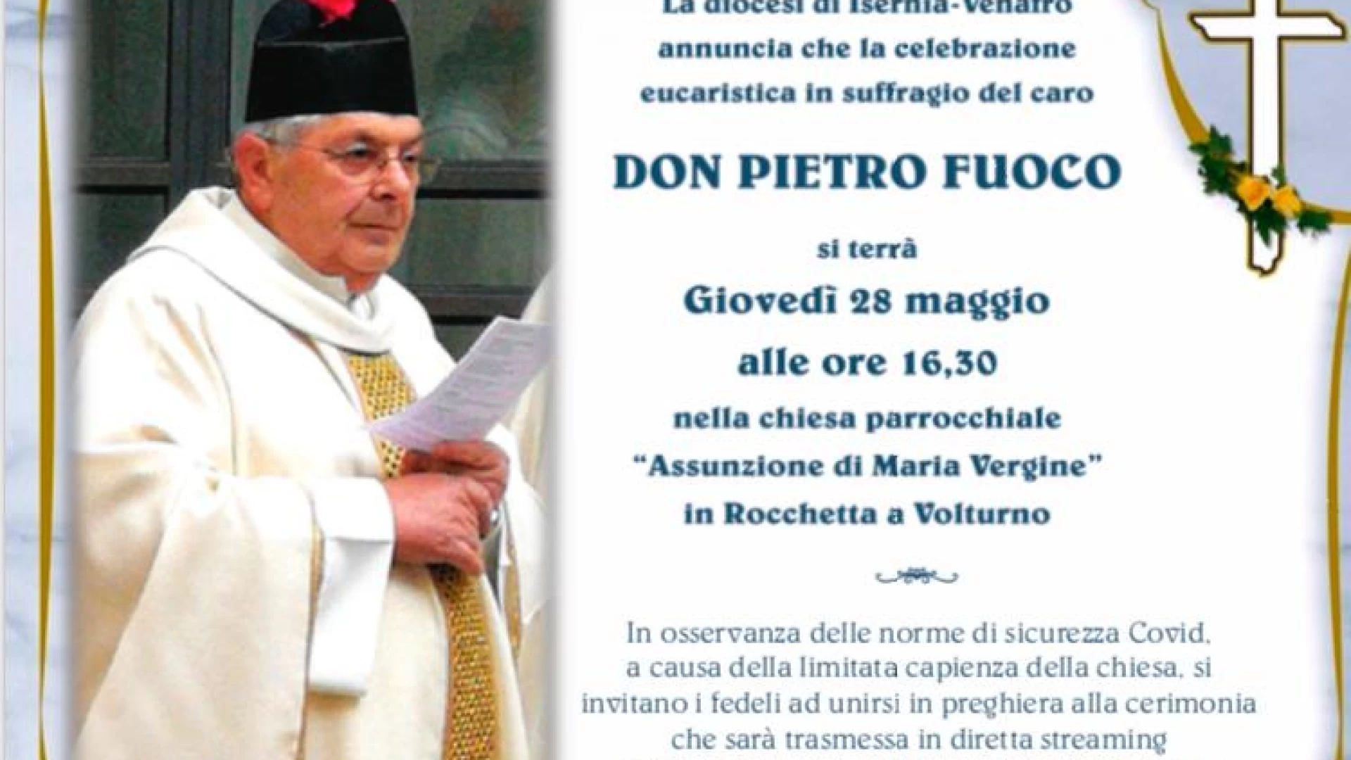 Rocchetta a Volturno: oggi pomeriggio la santa messa in suffragio di Don Pietro Fuoco sul canale Youtube della Diocesi di Isernia-Venafro.