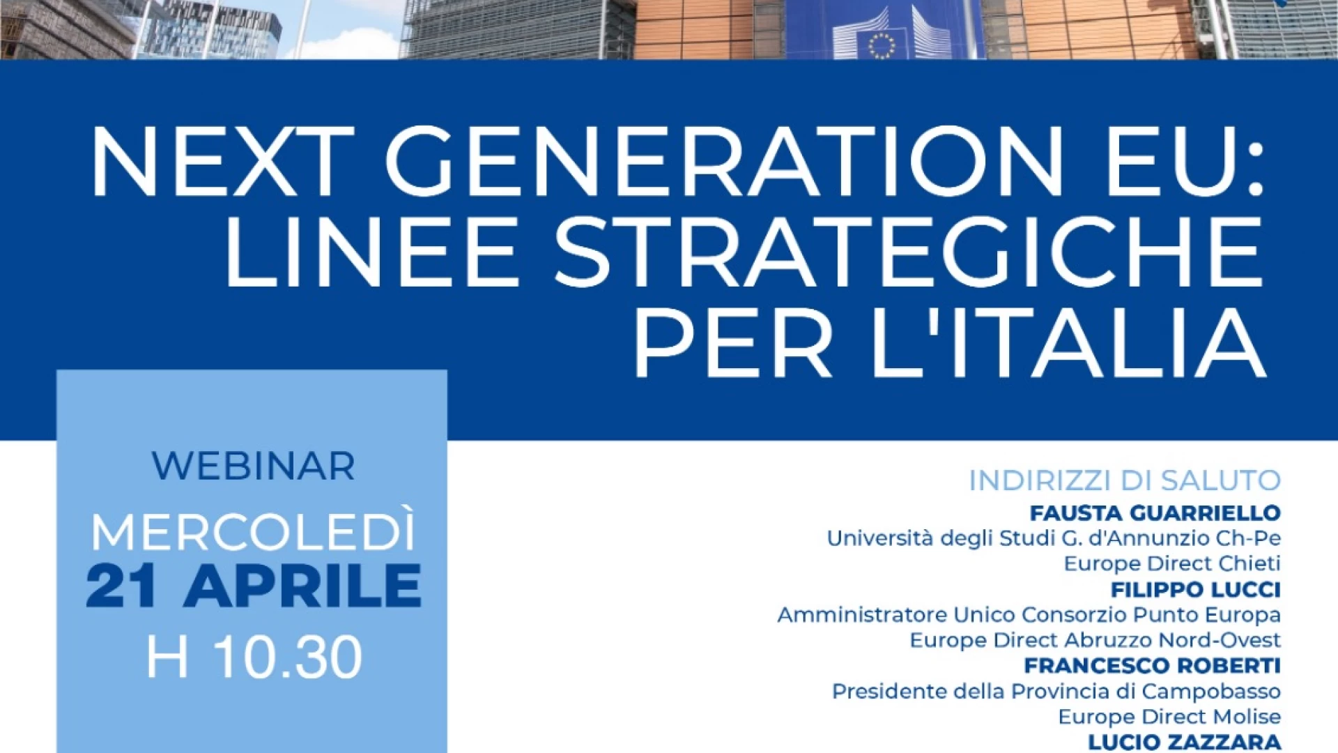 Next Generation EU: Linee strategiche per l’Italia. Il webinar in programma mercoledì 21 aprile.