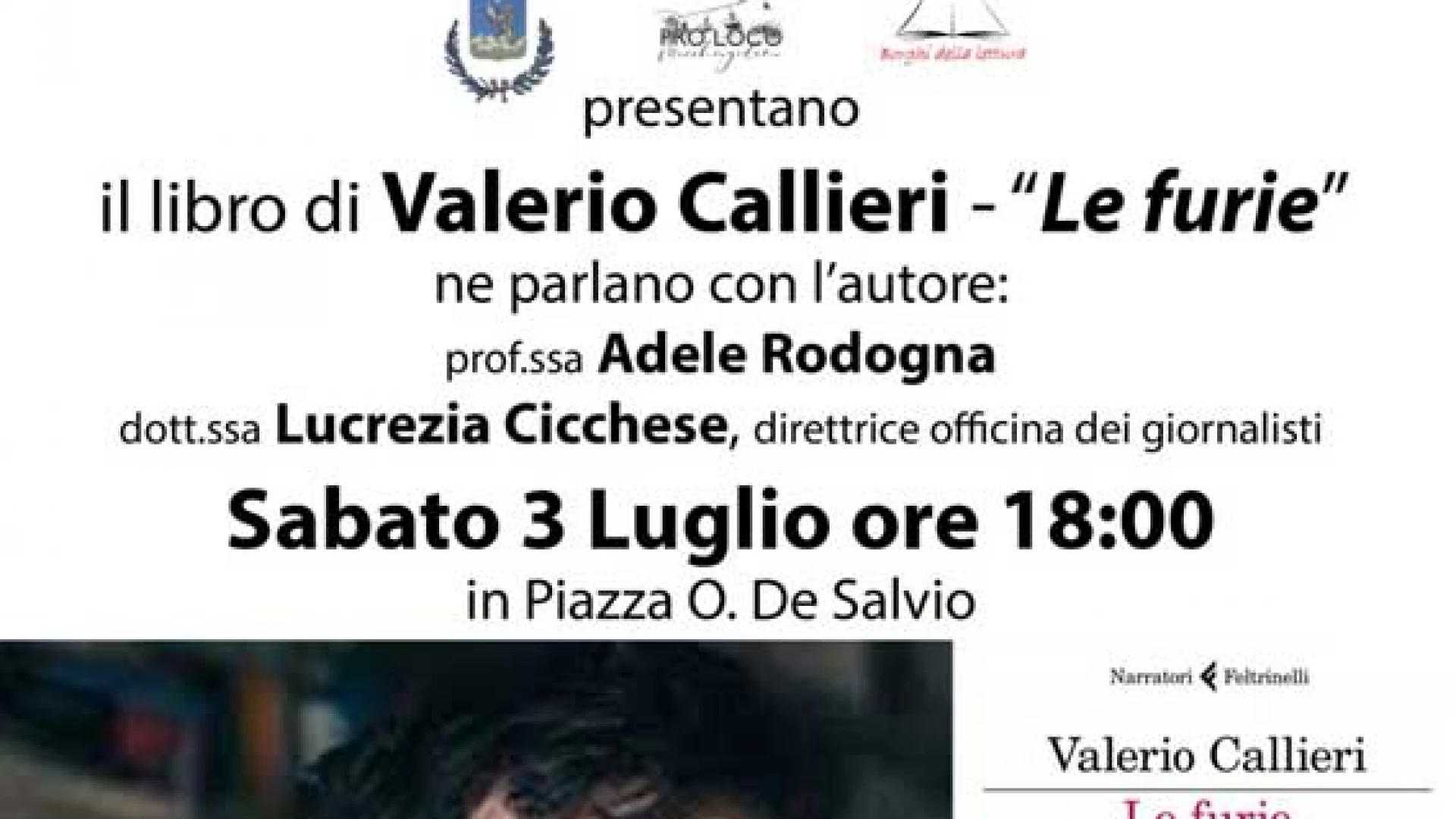 Macchiagodena: Angelo Carotenuto e Valerio Callieri con i libri “Le Canaglie e le Furie”. Appuntamento il 2 e 3 luglio.