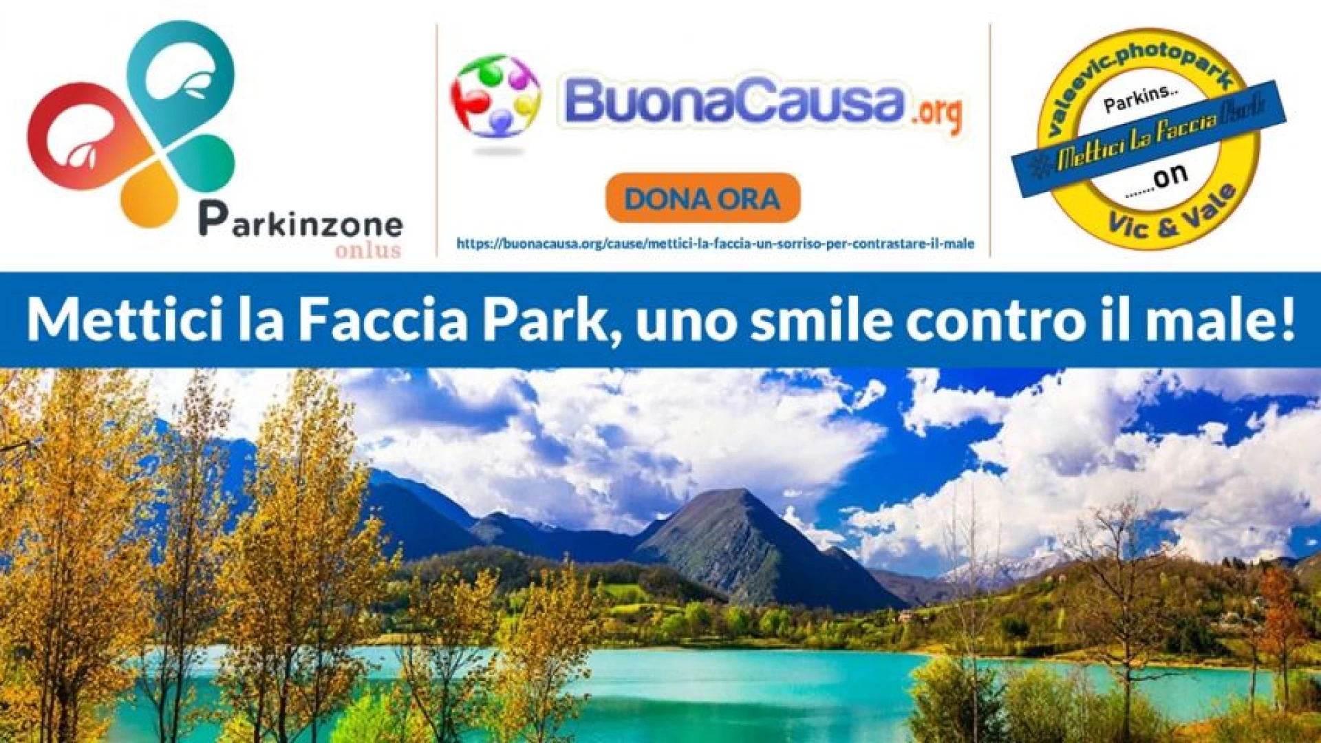 Mettici la Faccia Park, il 7-8 agosto sulle rive del lago di Castel San Vincenzo l'evento promosso da Parkinzone Onlus