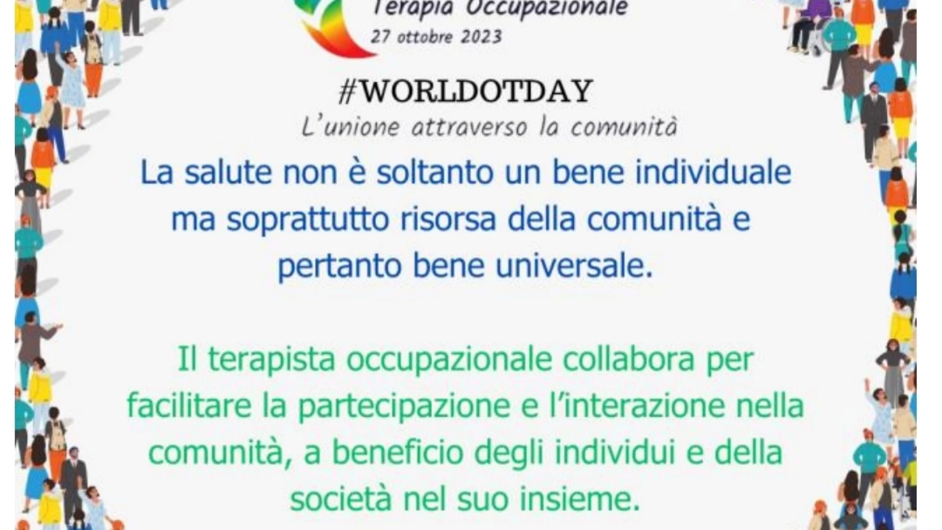 Si celebra oggi la giornata Mondiale della Terapia Occupazionale.