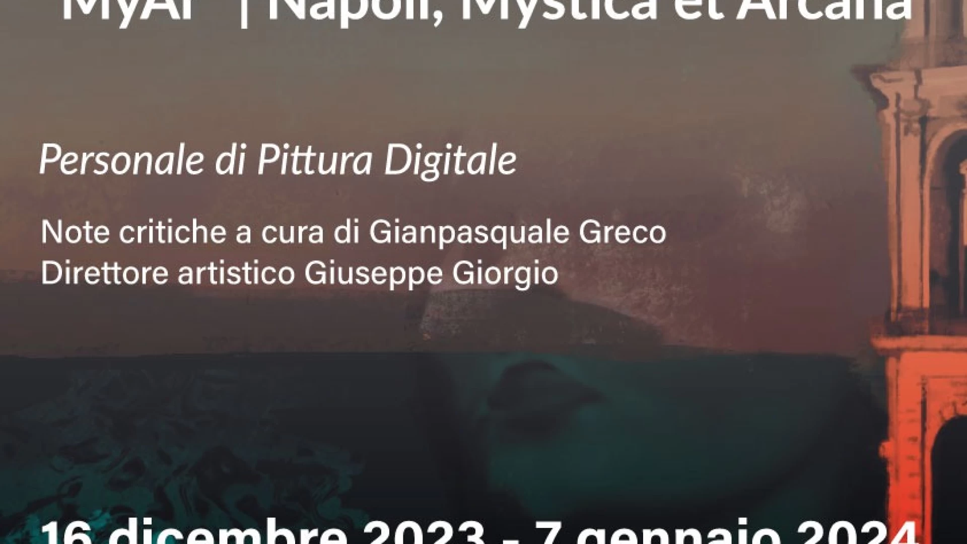 MyAr”| Napoli, Mystica et Arcana, personale di Pittura Digitale della digital artist Mila Maraniello a Castel di Sangro dal 16 dicembre al 7 gennaio.