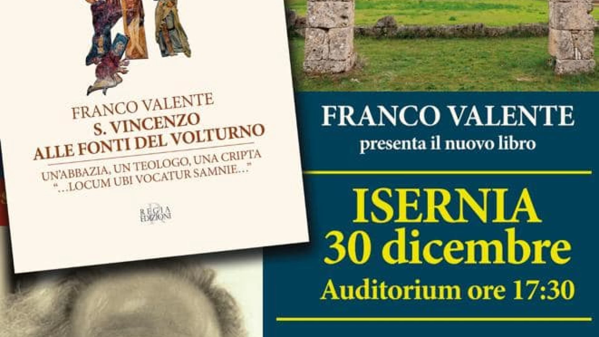 Franco Valente presenta il suo ultimo libro. Isernia scenario del racconto.  Auditorium Unità d’Italia 30 dicembre 2023 ore 17,30.