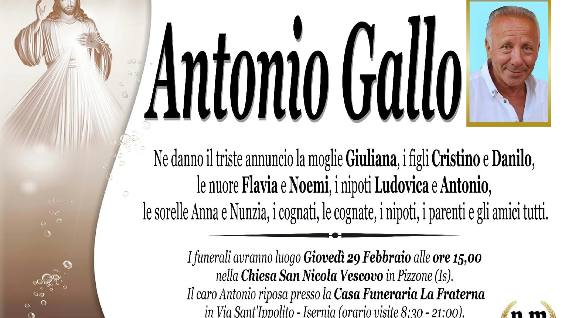 Il cordoglio della nostra redazione per l'improvvisa e tragica scomparsa del caro Antonio Gallo. "Amico di tutti e sempre disponibile".