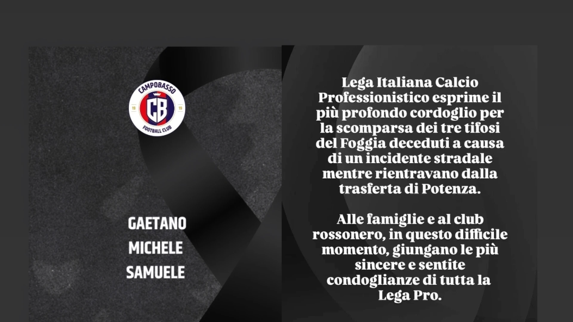 Tragedia a Potenza, deceduti tre tifosi foggiani: il cordoglio del Campobasso FC e della Lega Pro