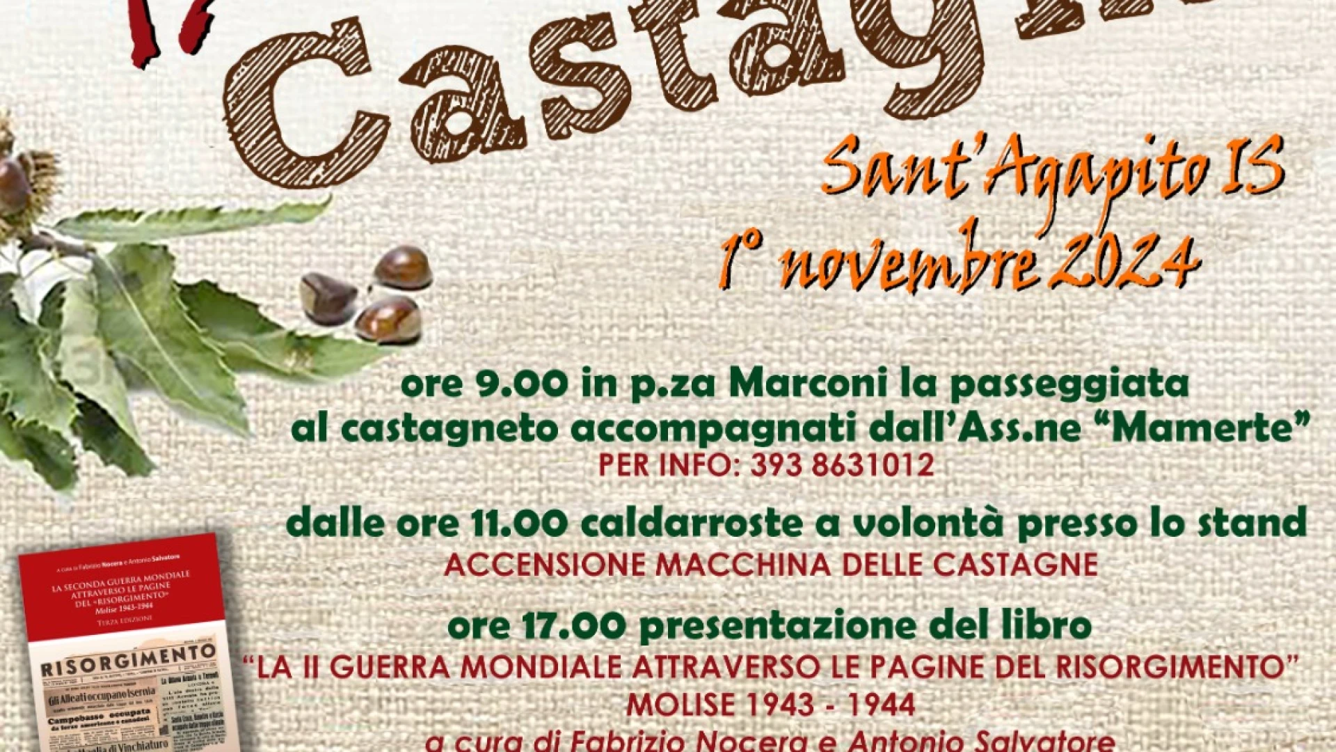 Sant'Agapito: appuntamento con la tredicesima edizione della Festa della Castagna il prossimo 1 novembre.