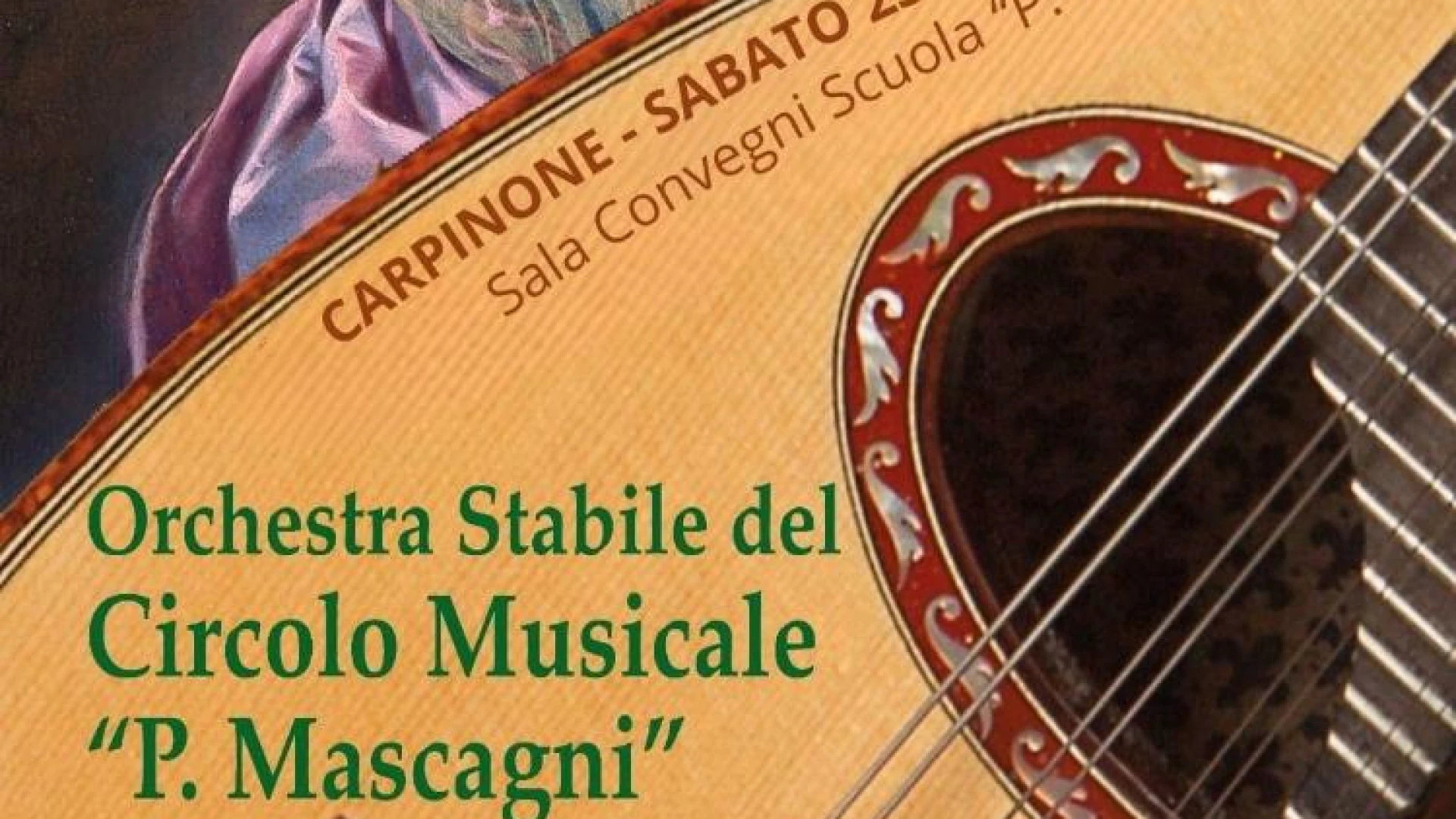 Carpinone: xxxi Edizione della Festa della musica. Concerto in onore di Santa Ceciliaa, patrona della musica e del bel canto.