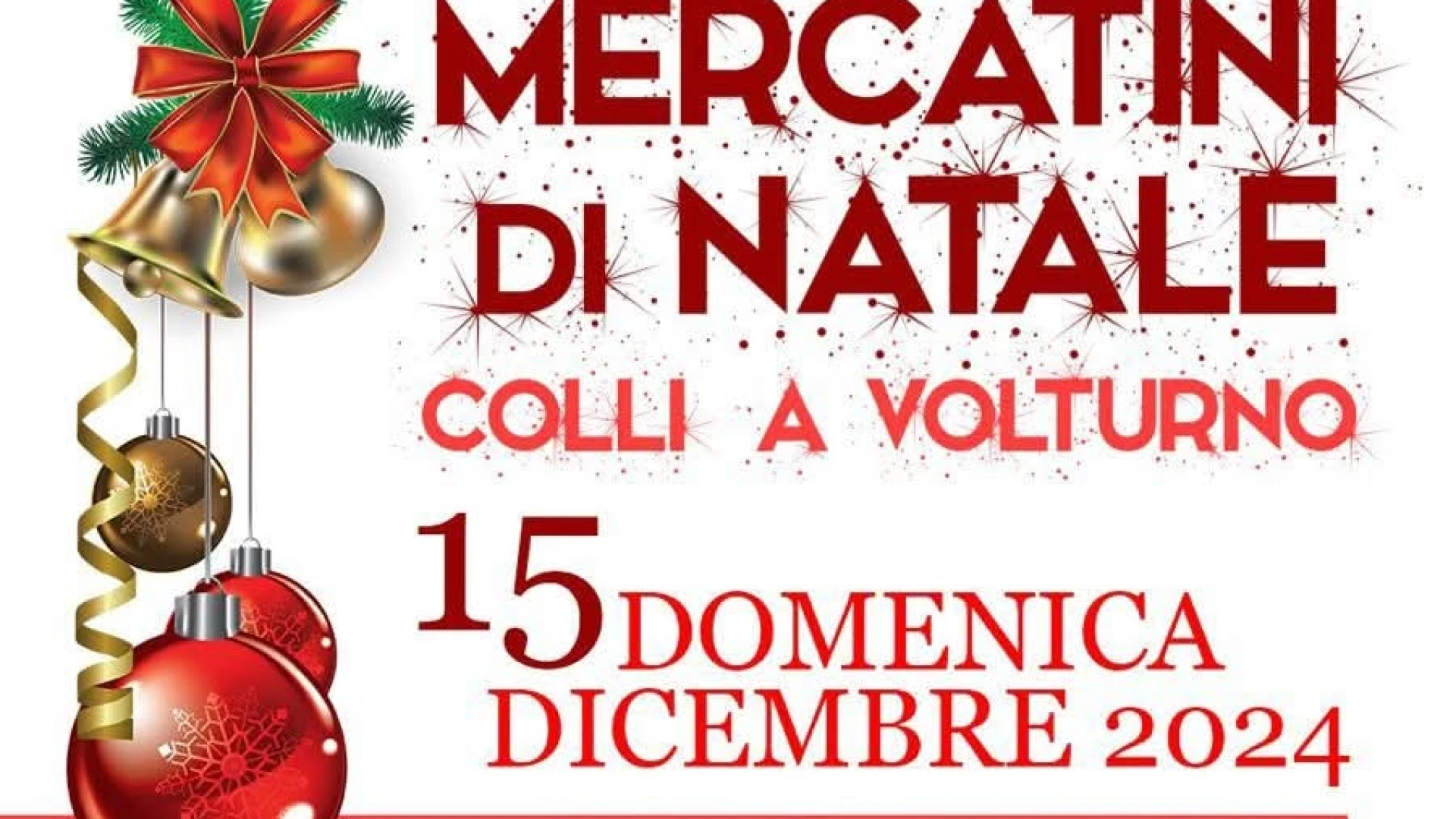 Colli a Volturno: secondo appuntamento con il mercatino di Natale.