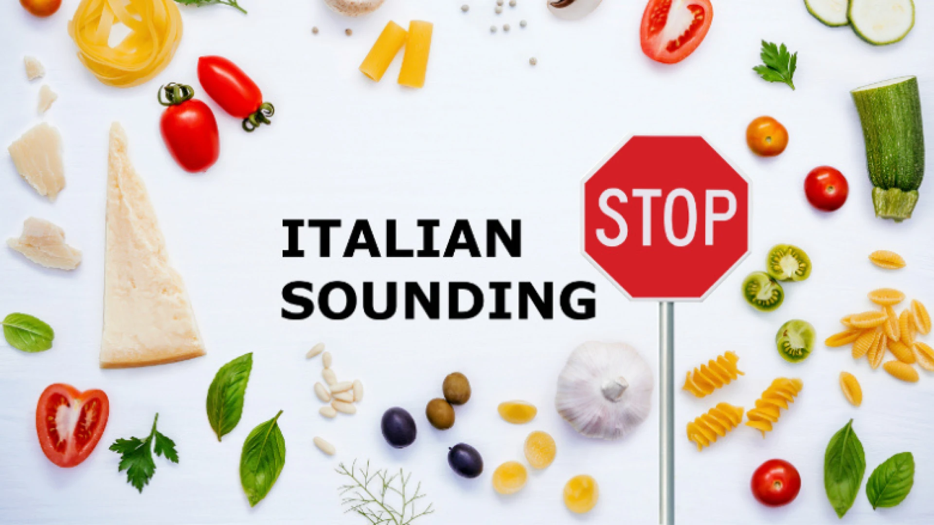 CM PROTOS al fianco di STOP ITALIAN SOUNDING: Difendiamo il vero Made in Italy