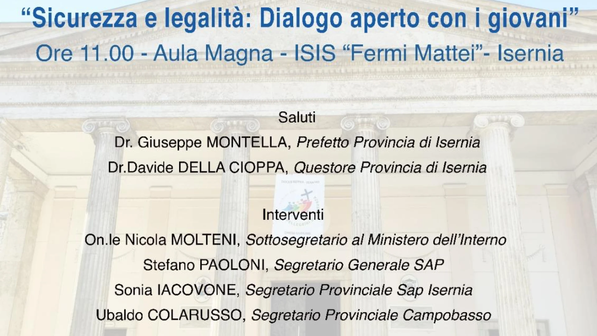 Isernia: martedi' 25 marzo il decimo congresso provinciale Sap Isernia. Dibattito dal tema: "Sicurezza e legalità, dialogo aperto con i giovani".