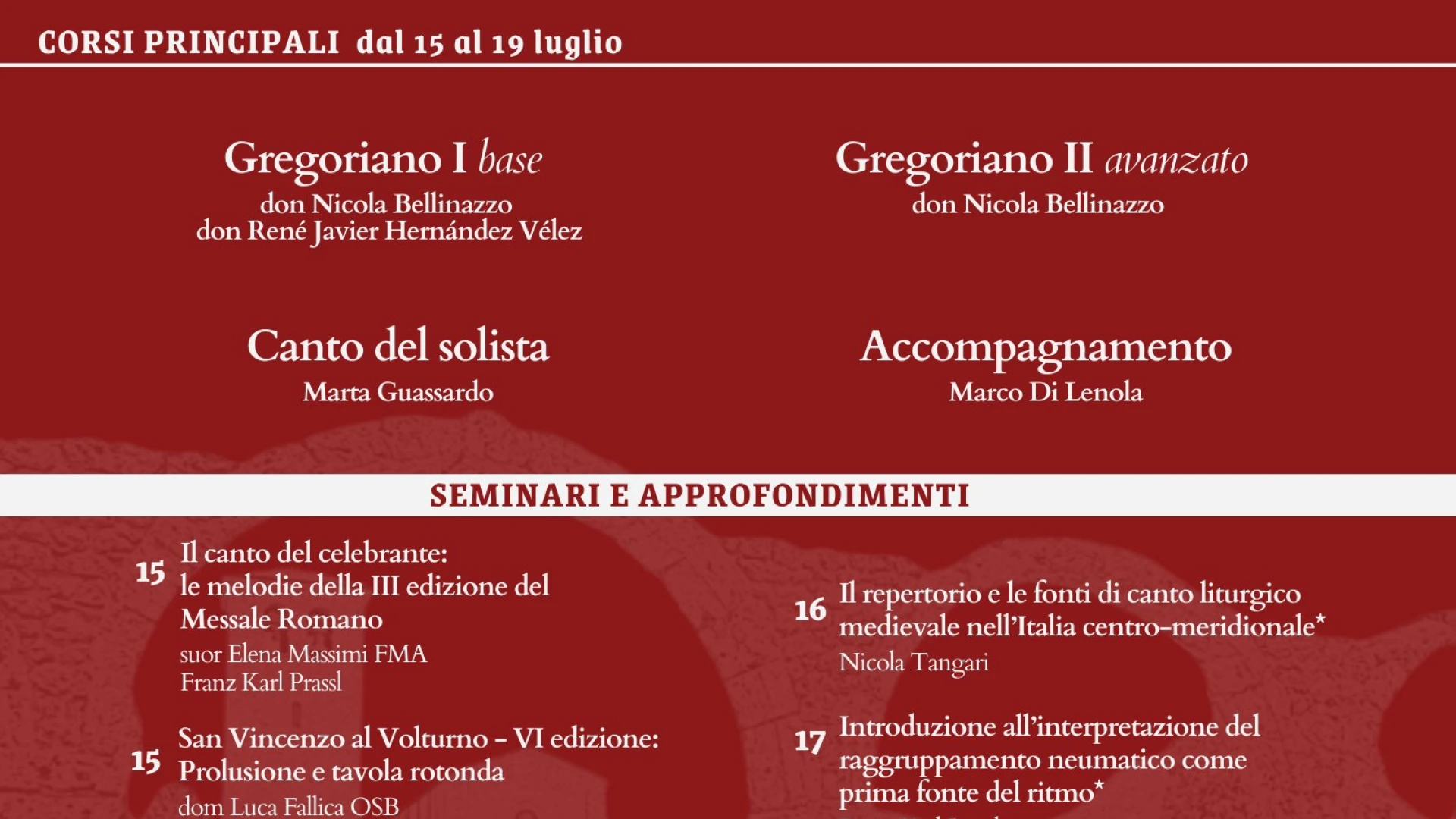 VI Edizione del Corso estivo Canto Gregoriano