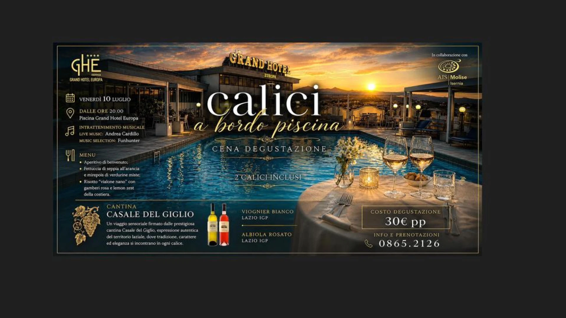Isernia: calici a bordo piscina. Al via il formato estivo del Grand Hotel Europa con una cena degustazione da non perdere.