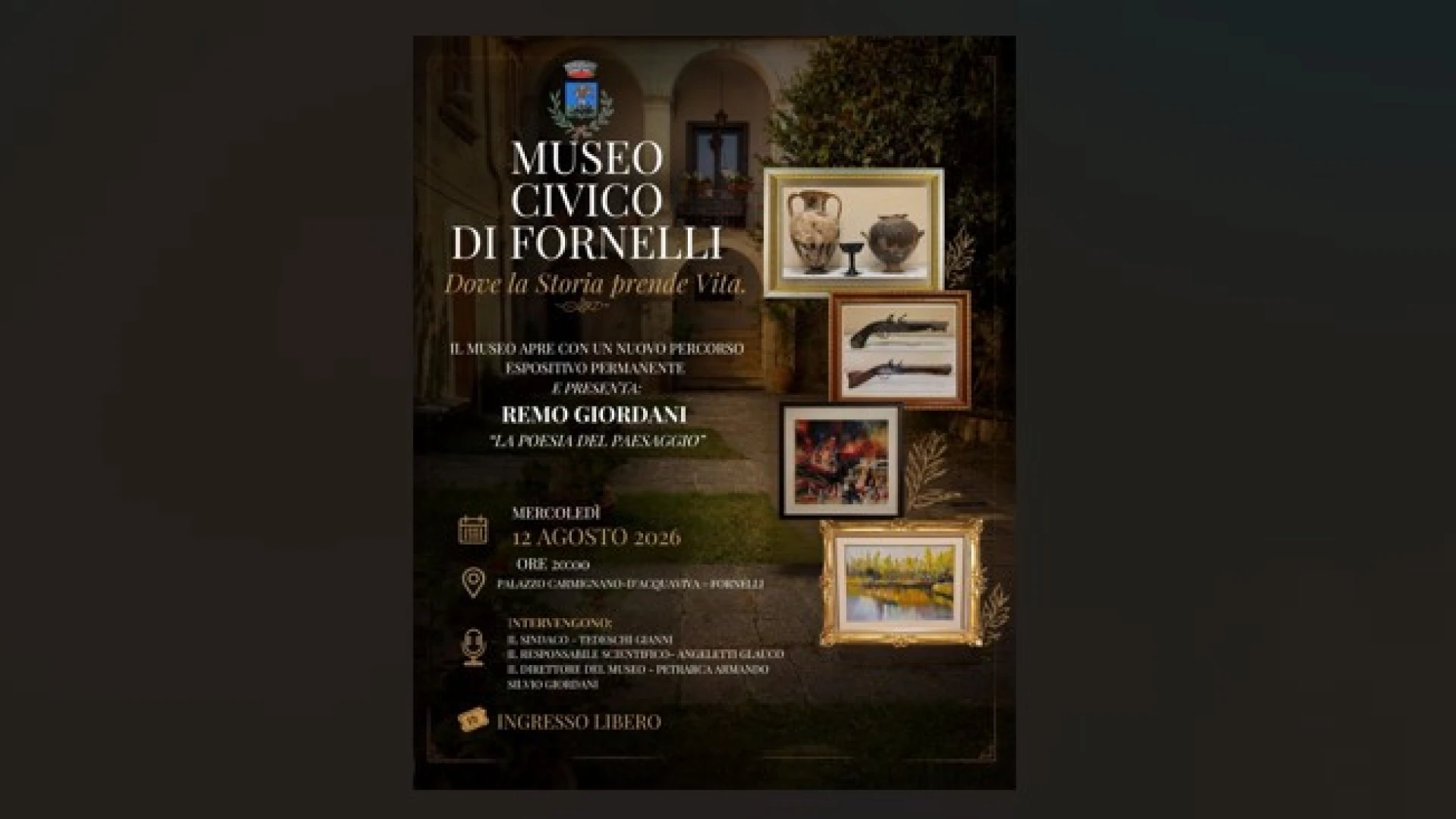 Fornelli: mercoledì 12 agosto l’apertura del Museo Civico presso il Palazzo Baronale Carmignano-Acquaviva.