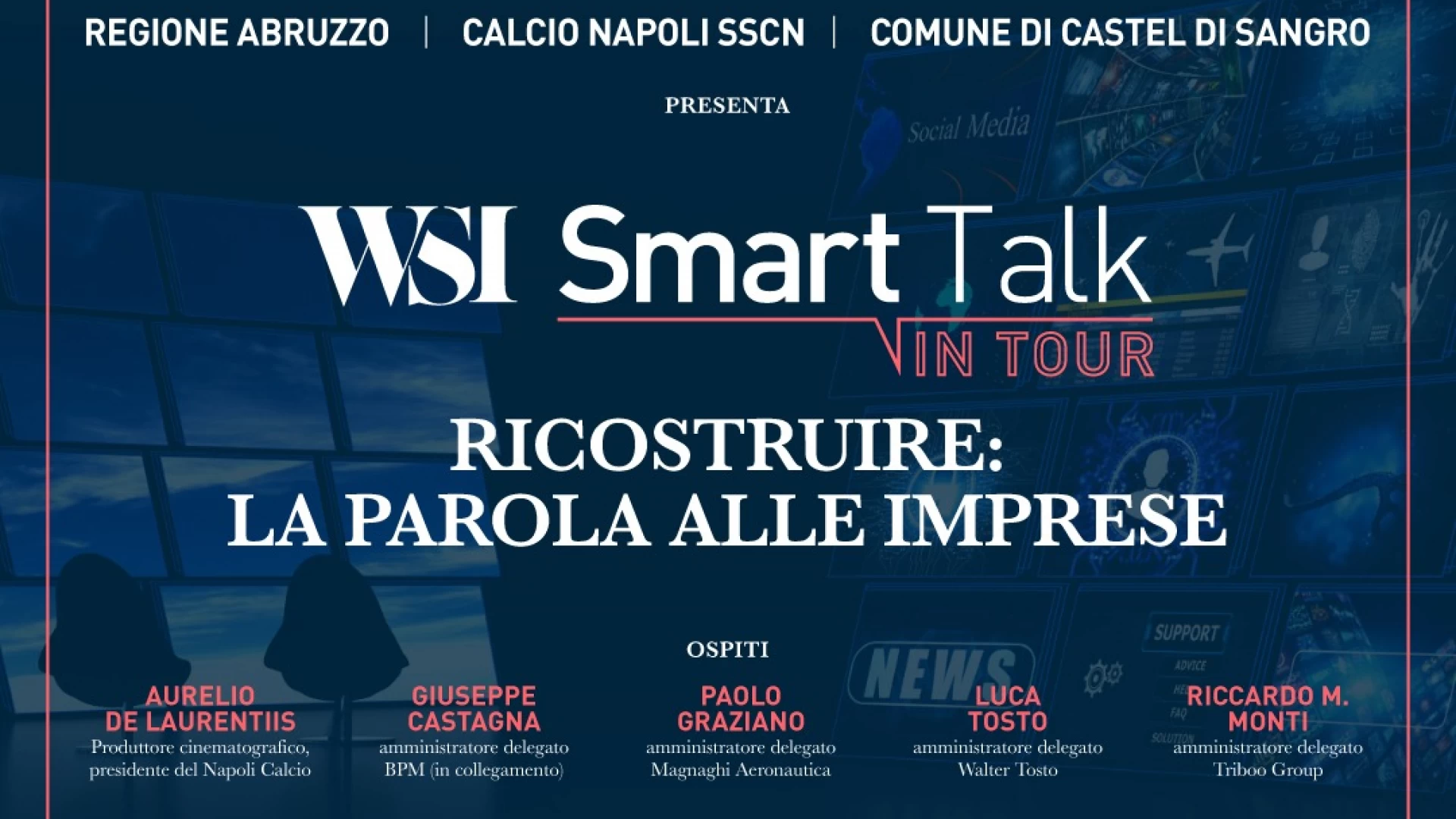Ritiro Napoli a Castel Di Sangro, domani alle 19.30 il workshop "Ricostruire, la parola alle imprese".
