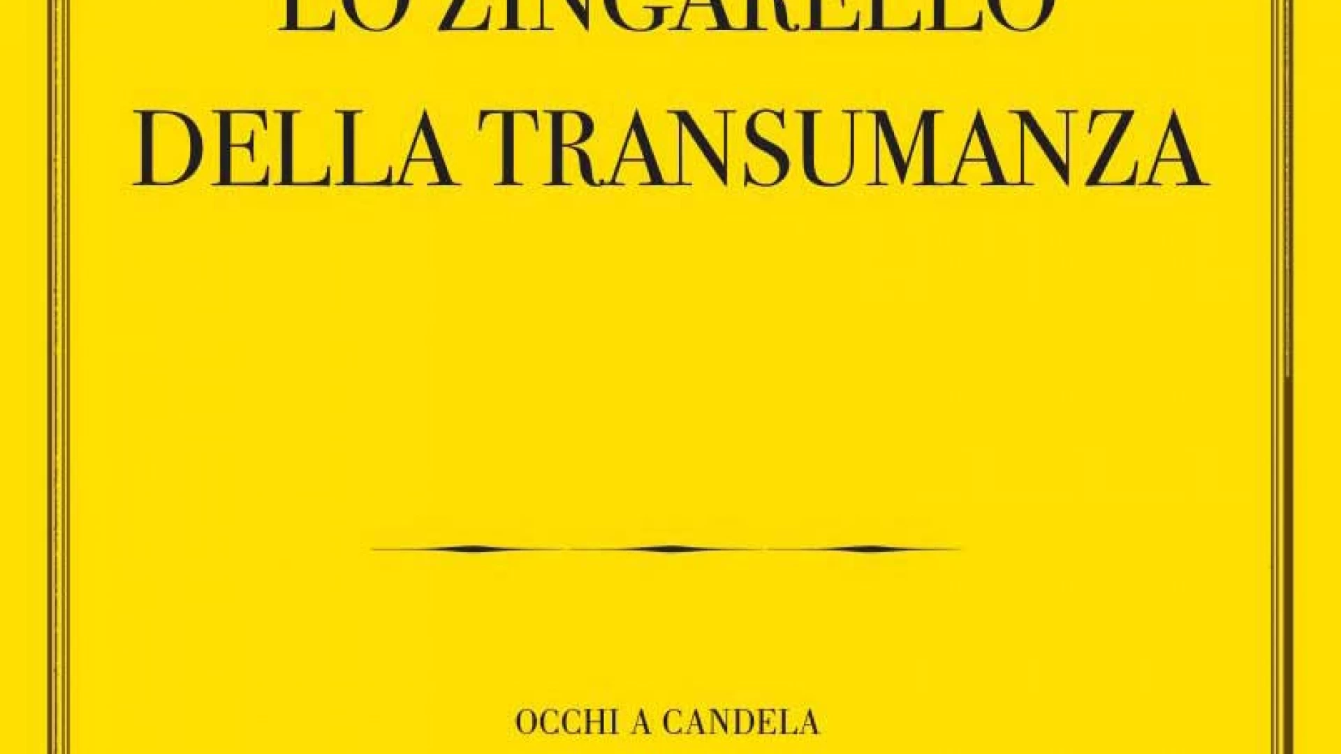 “Lo zingarello della Transumanza” di Roberta Muzio. Questa sera la presentazione a Macchiagodena in occasione di Genius Loci.