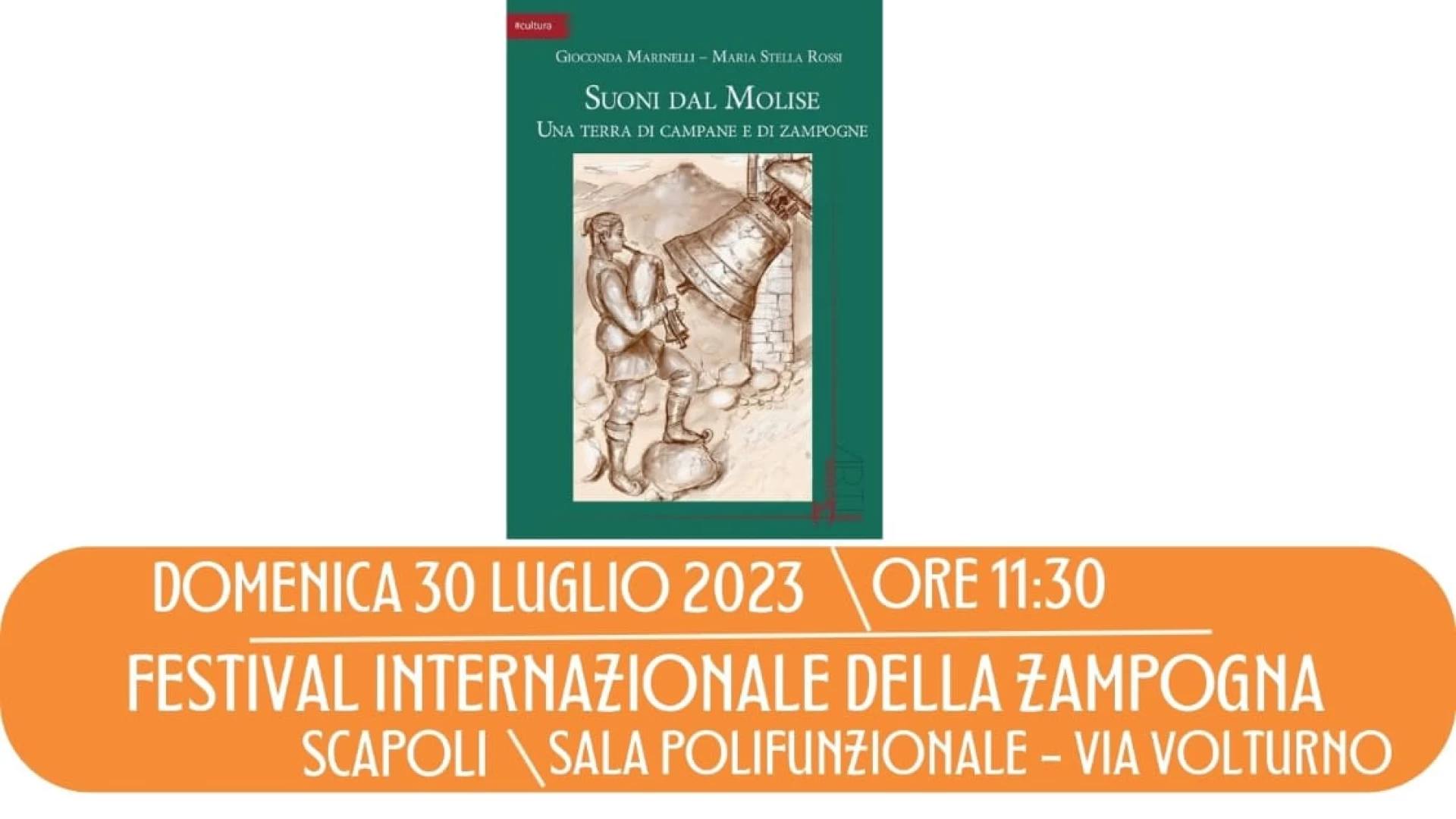 Scapoli: domenica 30 luglio la presentazione del volume "Suoni dal Molise, un terra di campane e Zampogne".