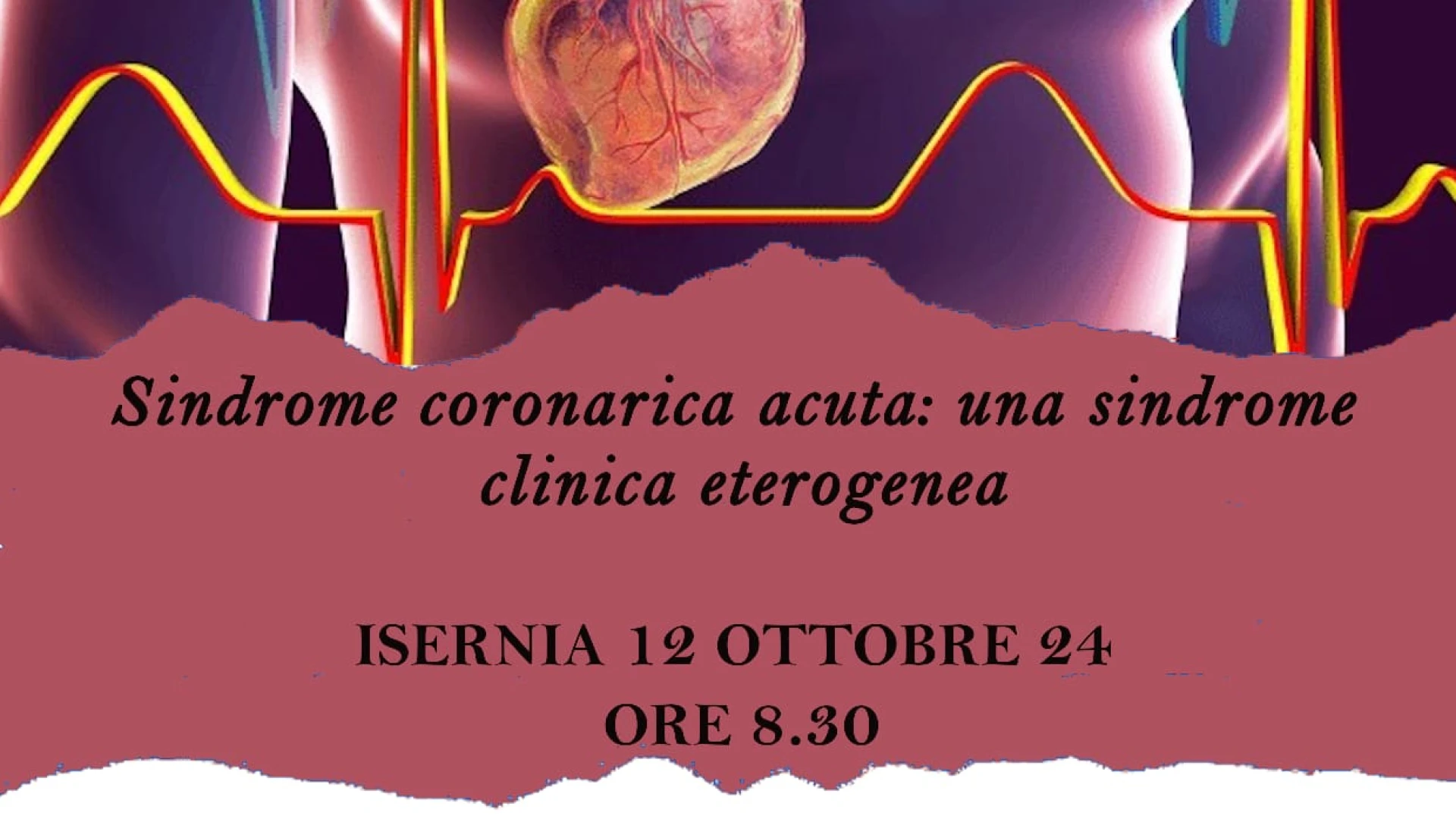 Isernia: sabato 12 ottobre incontro sulla sindrome coronarica acuta promosso dall'Ordine del Medici pentri.