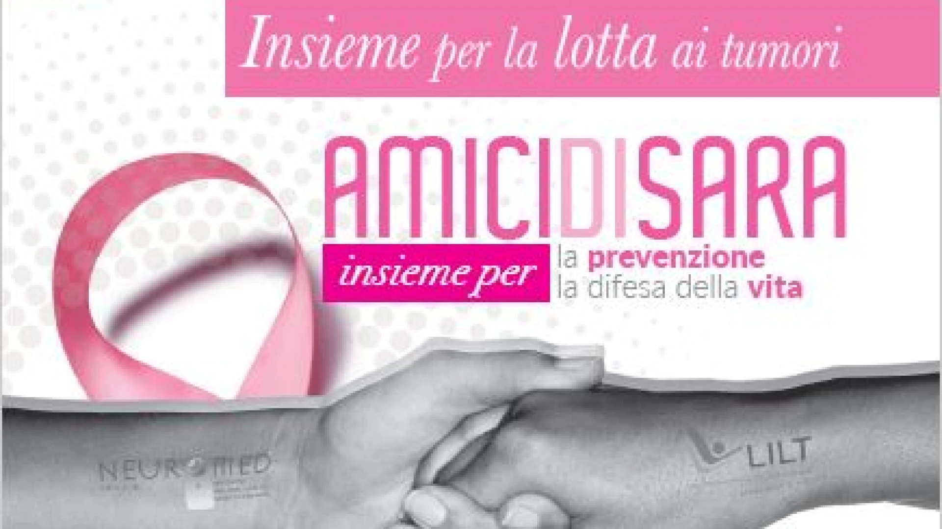 L’Istituto Neuromed presenta insieme alla LILT il progetto ‘Amici di Sara’