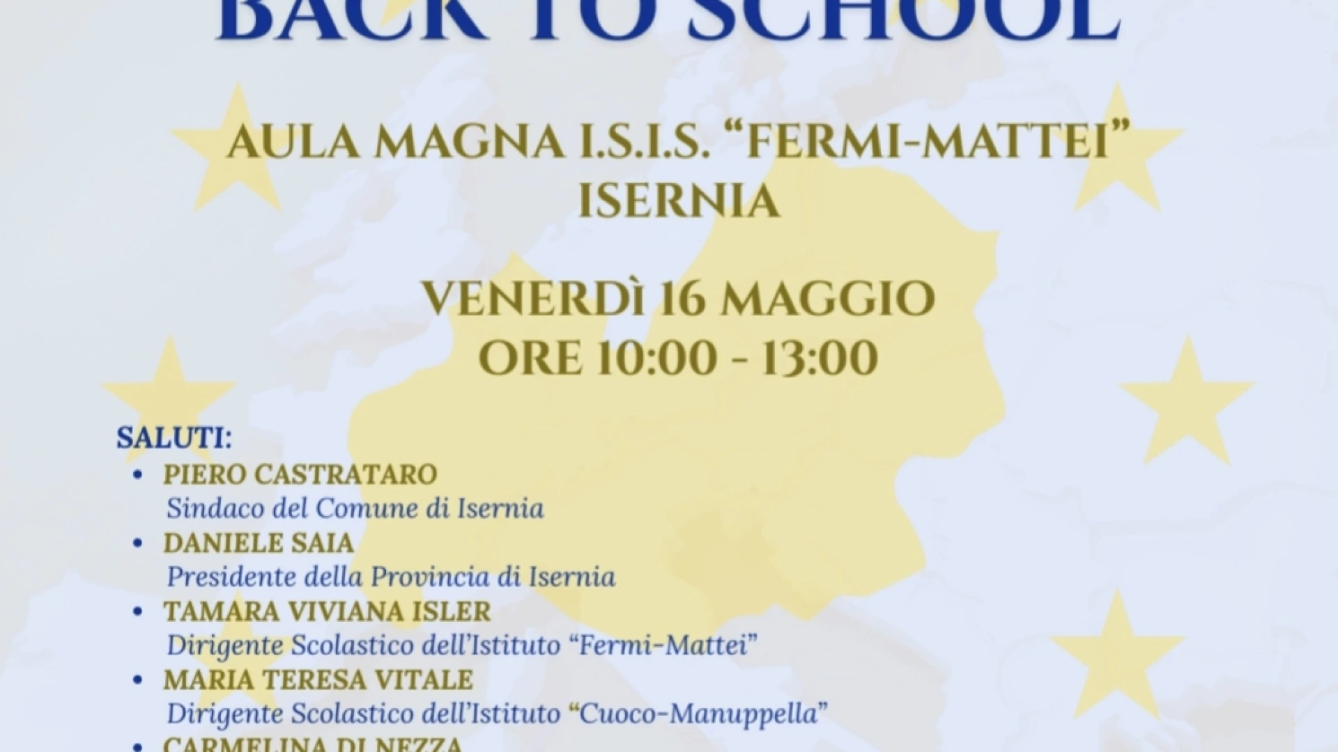 Isernia: programma europeo Back to School, venerdi' 16 maggio l'evento di presentazione presso l'Aula Magna dell'Istituto Fermi-Mattei.