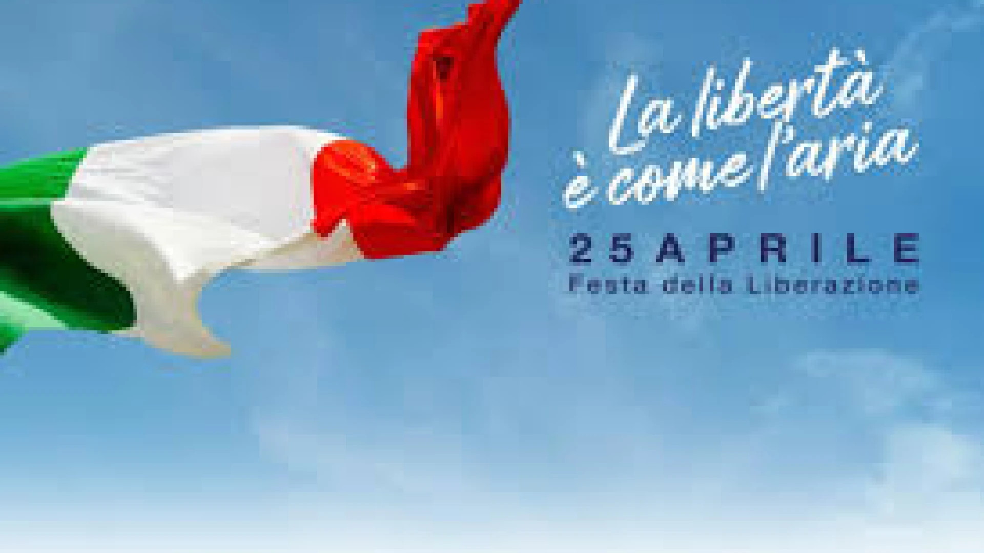 25 Aprile, il ricordo ed i commenti del Mondo Politico molisano.