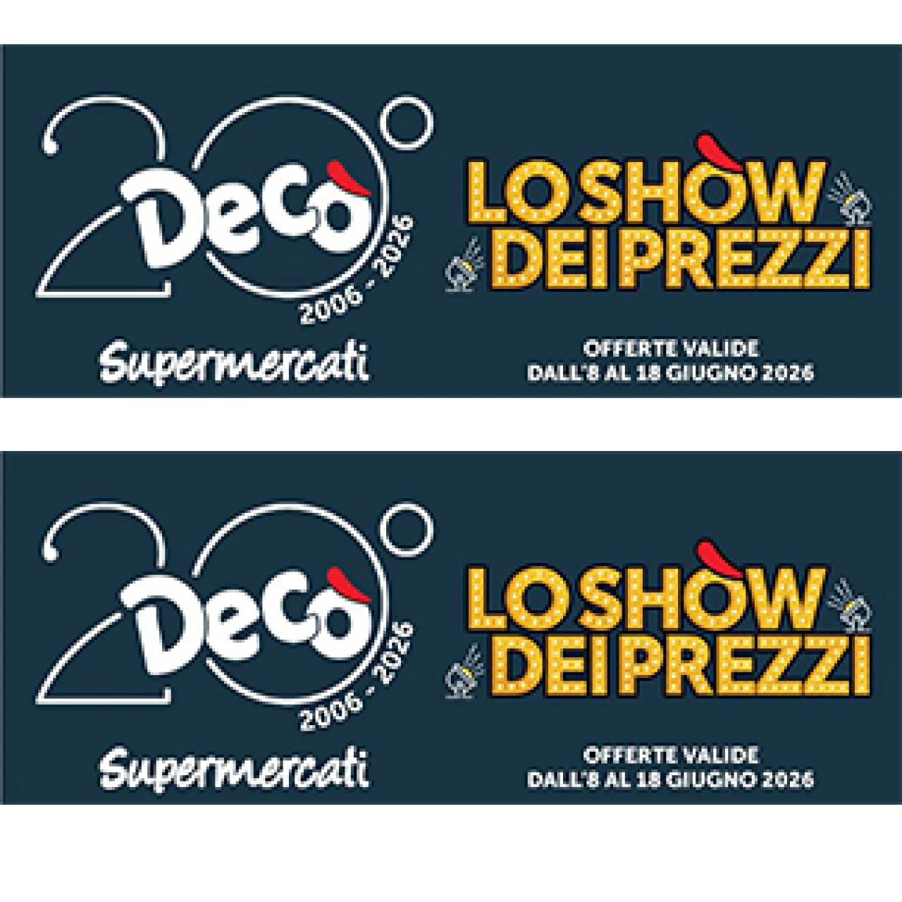 Banner Deco' Supermercati  fino a 18 giugno 2026