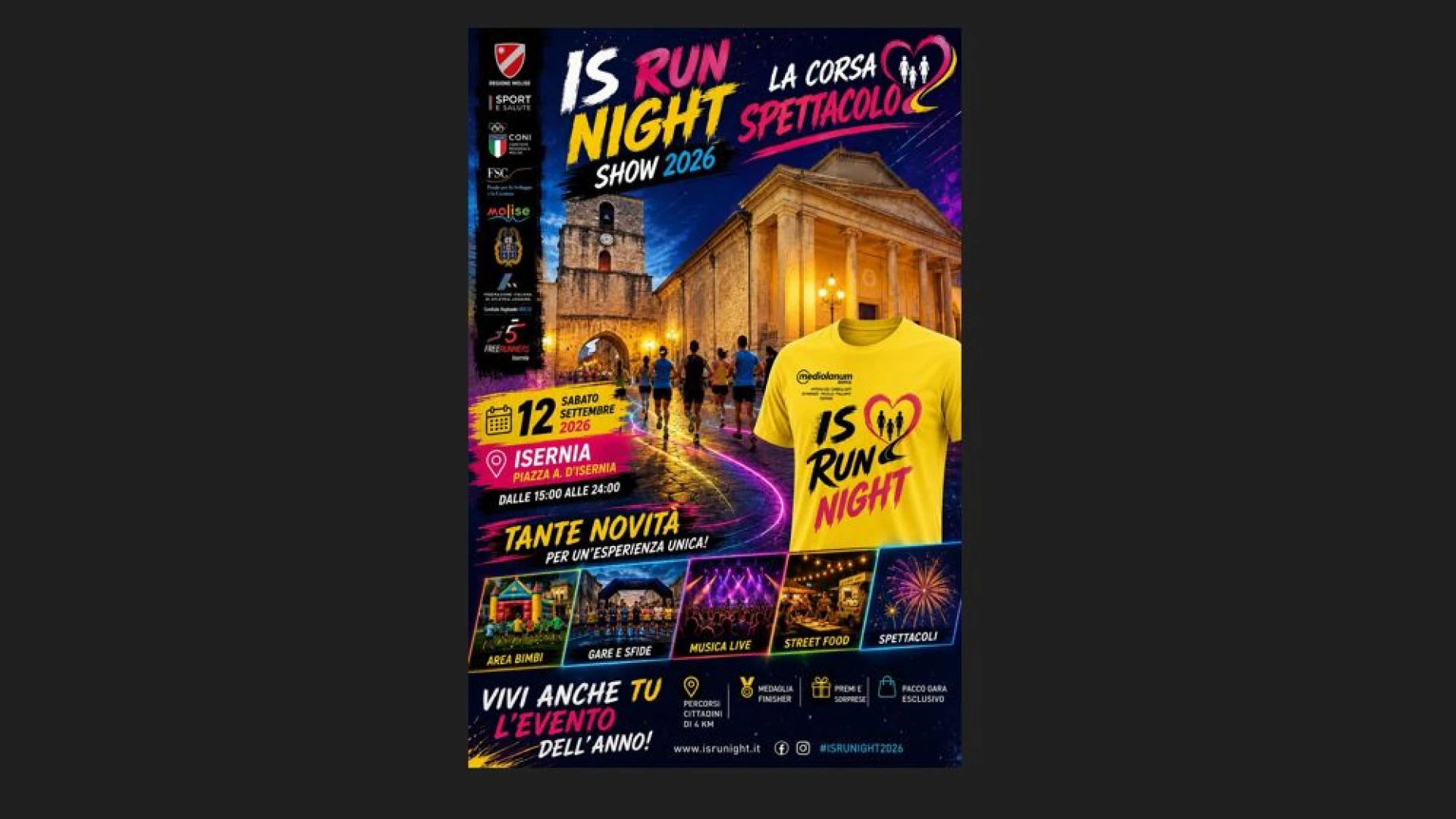 ISRUNNIGHT SHOW 2026: Isernia si preparata a vivere una grande notte di sport, inclusione e spettacolo.