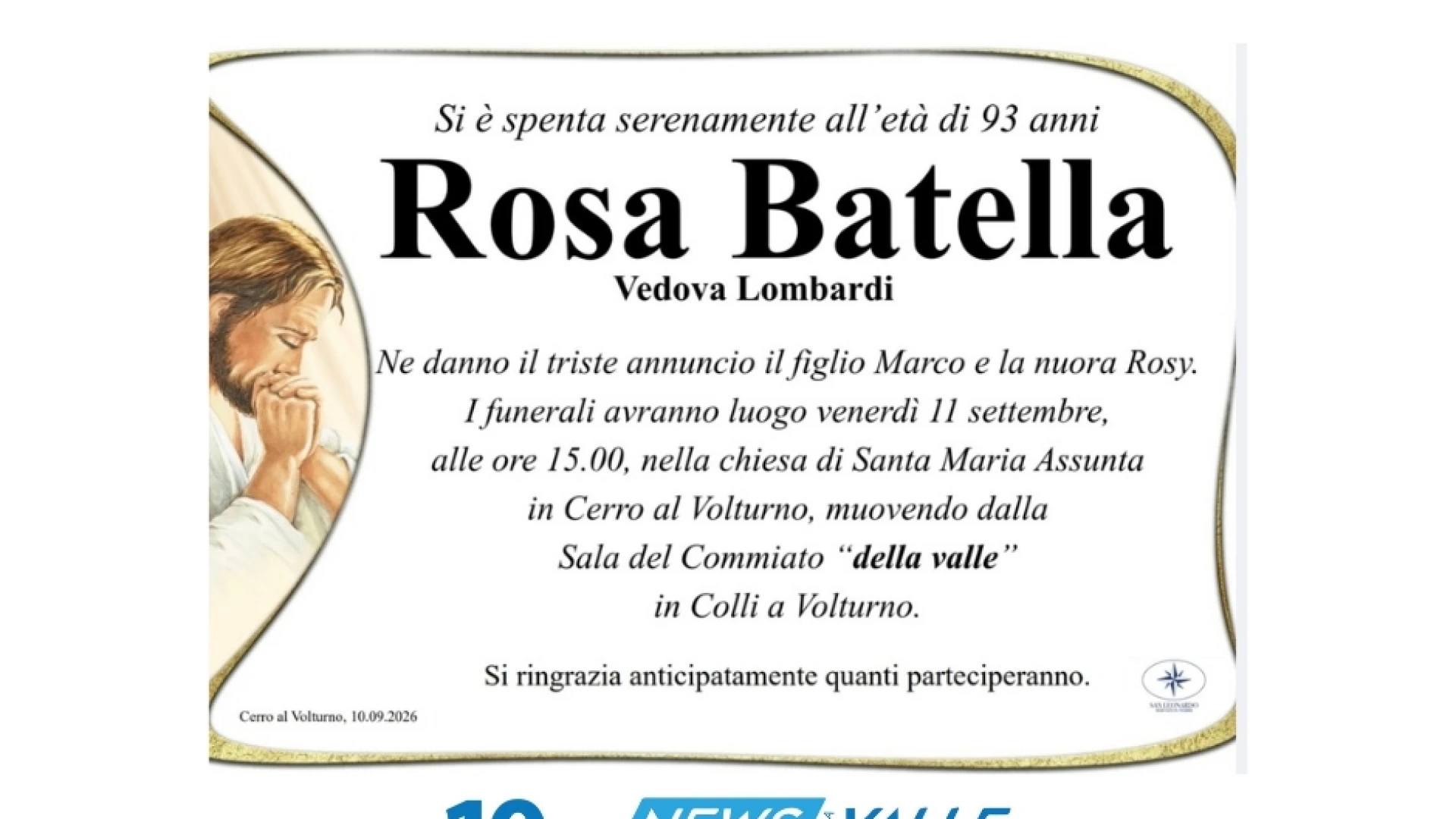 Lutto per la famiglia Batella. E' scomparsa la signora Rosa vedova Lombardi.